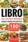 Libro de cocina vegana para principiantes: 180 recetas deliciosas, rápidas y fáciles