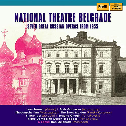 Great Russian Operas // Glinka: Ein Leben für den Zaren, Mussorgsky: Boris Godunov, Rimsky-Korsakov: Schneeflöckchen, Borodin: Fürst Igor, Tschikovsky: Eugen Onegin