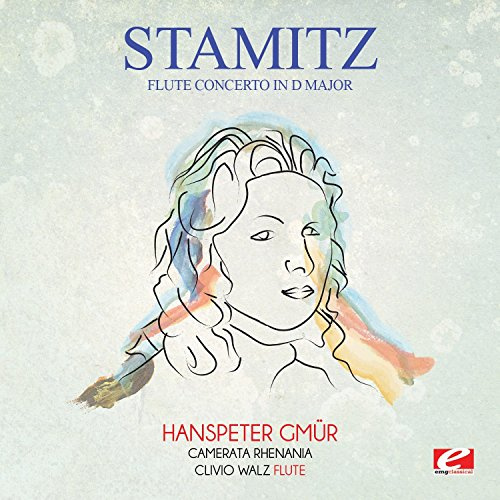 Stamitz: Flute Concerto in D Major (Digitally Remastered)
