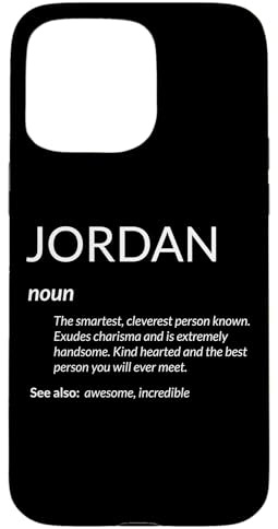 Jordan Is The Best Funny Name Definition Jordan Case for iPhone 15 Pro Max