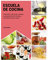 Escuela de cocina: Utensilios, técnicas, recetas y preparaciones de base, ilustradas paso a paso (LAROUSSE - Libros Ilustrados/ Prácticos - Gastronomía)
