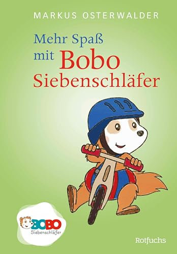 Mehr Spaß mit Bobo Siebenschläfer: Bilderbuch zur TV-Serie (Bobo Siebenschläfer: Die Bücher zur TV-Serie zum Vorlesen ab 2 Jahre 4)