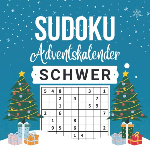 Sudoku Adventskalender - schwer: 72 schwere sudokus für Erwachsene & Senioren mit Lösungen