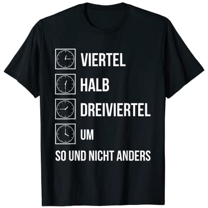 Ostdeutsche Uhrzeit Geschenk Ossi Zeiten DDR Lustiger Spruch T-Shirt