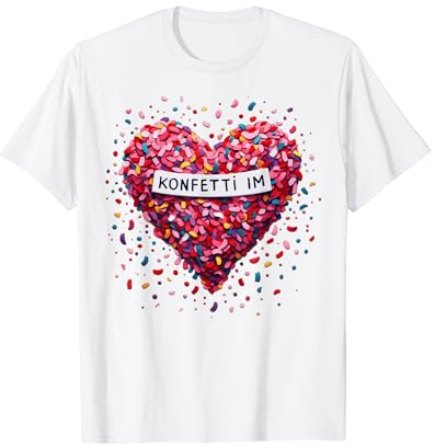 Konfetti im Herzen - Kölle Alaaf Rot Weiß Karneval Fashing T-Shirt