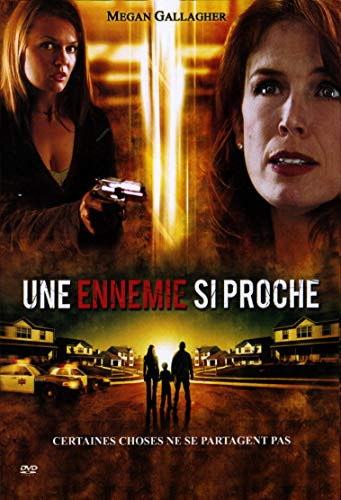 Une Ennemie si Proche