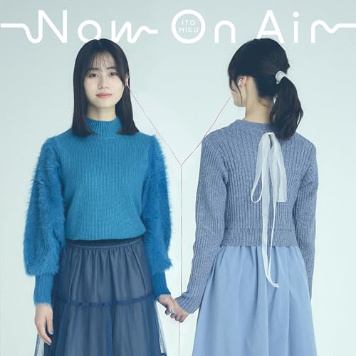 TVアニメ『声優ラジオのウラオモテ』オープニング・テーマ「Now On Air」〔DVD付き限定盤〕