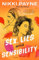 Sex, Lies and Sensibility (English Edition)