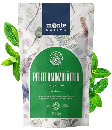 Pfefferminztee lose Monte Nativo (300g) - Pfefferminz (Peppermint) für Minze Tee - Tee lose 100% natürlich und ohne Zusatzstoffe - Aromatischer Kräutertee für einen köstlichen Aufguss