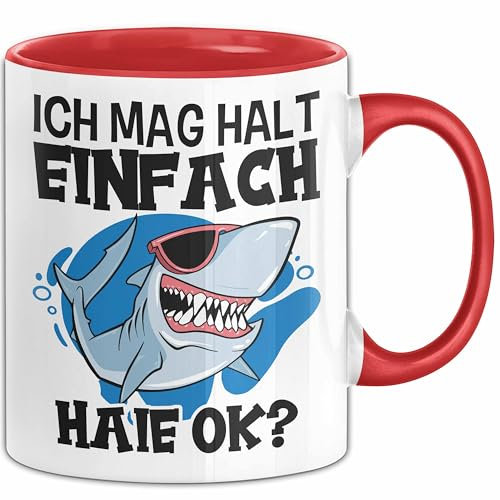 Hai Tasse Geschenk Haifisch Liebhaber Ich Mag Halt Einfach Haie Ok Becher (Rot)