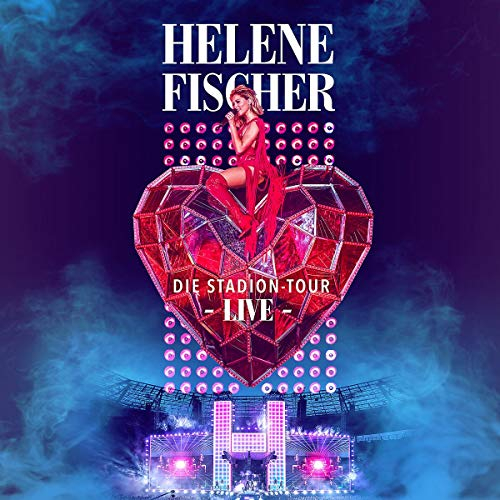 Helene Fischer (Die Stadion Tour Live)