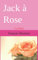 Jack à Rose: La fleur