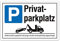 Aluverbund Hinweis Schild 30x20cm Wetterfest Kratzfest Rostfrei UV beständig - Privatparkplatz