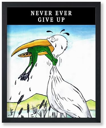 Poster Master Poster Never Ever Give Up, Kranich- und Froschdruck, motivierendes Zitat, lustiges Geschenk für ihn, sie, Mann, Frau, inspirierende Dekoration für Zuhause, Büro, Schlafzimmer, 28,9 x