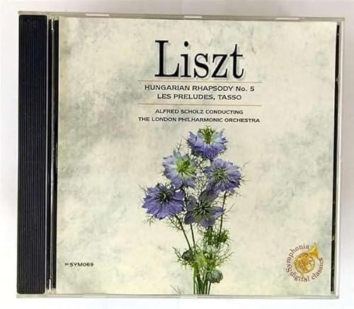 Hungarian Rhapsody No 5, Les Preludes, Tasso