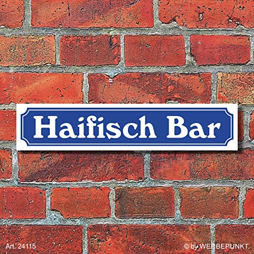 WERBEPUNKT. Schild im Straßenschild Design Haifisch Bar 52 x 11 cm Alu-Verbund