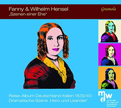 Fanny & Wilhelm Hensel: Szenen einer Ehe
