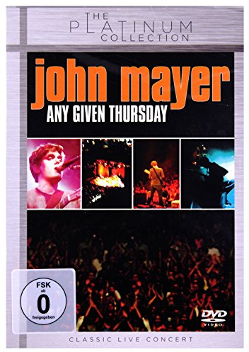 John Mayer - Any Given Thursday/The Platinum Collection