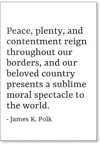 Kühlschrankmagnet, Peace, Plenty, and Contentment Reign througho. James K. Polk Zitate, Weiß