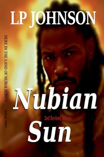 Nubian Sun (In the Land of Nubia, Band 2)