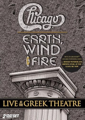 Chicago/Earth, Wind & Fire - Live At The Greek Theatre [2 DVDs]