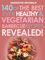 Barbecue Cookbook: 140 Of The Best Ever Healthy Vegetarian Barbecue Recipes Book...Revealed!