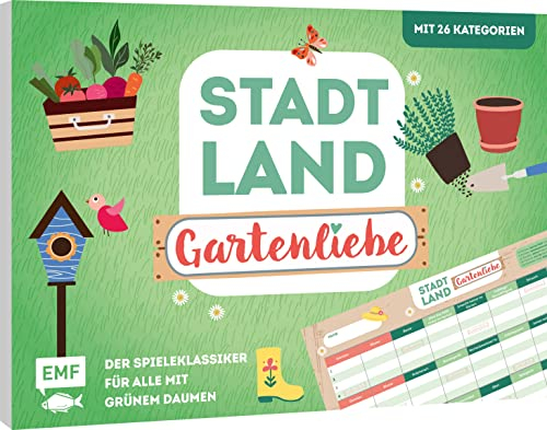 Stadt, Land, Gartenliebe – Der Spieleklassiker für alle mit grünem Daumen: Der ultimative Stadt, Land, Fluss-Spieleblock mit 26 Kategorien aus der Garten- und Pflanzenwelt – von 8-99 Jahren