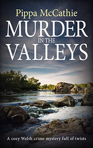 MURDER IN THE VALLEYS: A cozy Welsh crime mystery full of twists (The Havard and Lambert mysteries Book 1) (English Edition)