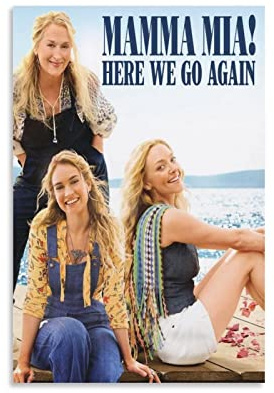 Wanddeko Poster Kein Rahmen Mamma Mia! Here We Go Again Filmposter Teens Girls Wall Paintings Home Decor Kitchen 60x90cm