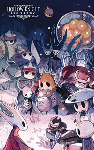 Hollow Knight Piano Collections: Piano Sheet Music (English Edition)