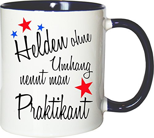 Mister Merchandise Becher Tasse Helden ohne Umhang nennt man Praktikant Kaffee Kaffeetasse liebevoll Bedruckt Beruf Job Geschenk Weiß-Blau