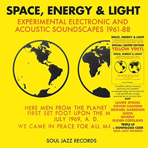 [Soul Jazz Records Presents] Space, Energy & Light: Experimental Electronic And Acoustic Soundscapes 1961-88