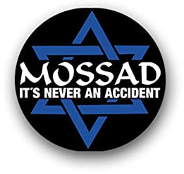 Aufkleber/Sticker Mossad It's Never an Accident Israel Ausland 7x7cm A1723