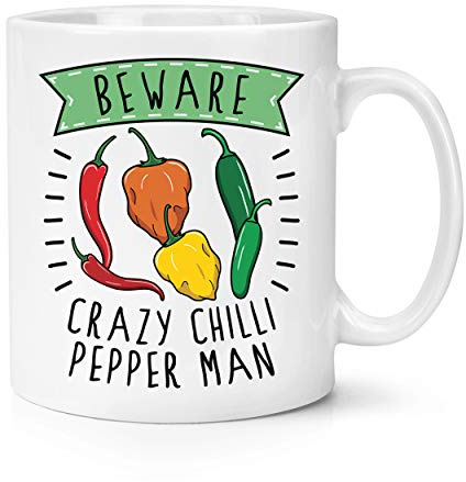 Beware Crazy Chilli Pepper Man 10oz Mug Cup