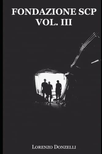 Fondazione SCP: Vol. III