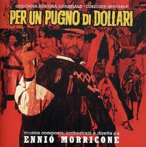 A Fistful of Dollars / Per un Pugno di Dollari