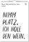 artboxONE Kalender 2026 Nimm Platz ich Hole den Wein Wandkalender A3 2026 Essen & Trinken/Alkohol