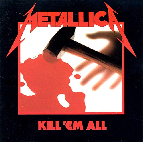Kill 'Em All - 1st
