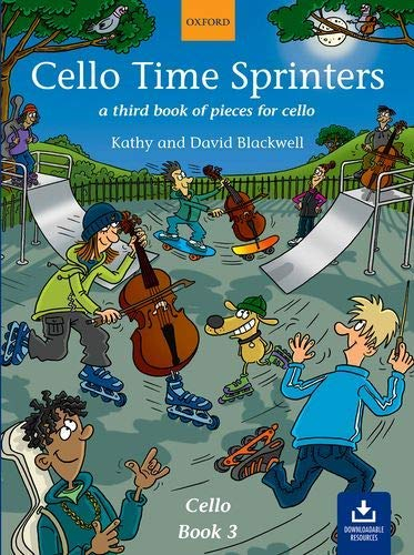 Cello Time Sprinters + CD: A third book of pieces for cello by Kathy Blackwell (2005-07-21)