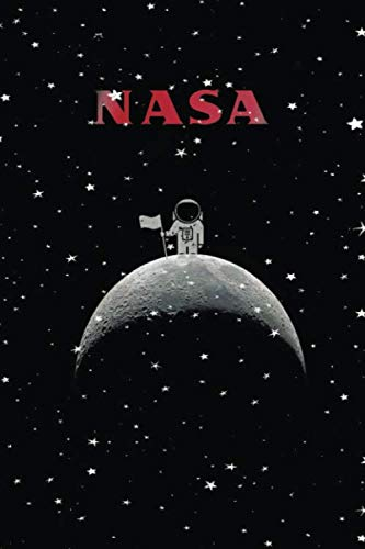 Nasa: Beautiful Journal covers for planets and space / NASA astronauts as a gift for children and adults / 120 Pages / ( 6 x 9 )