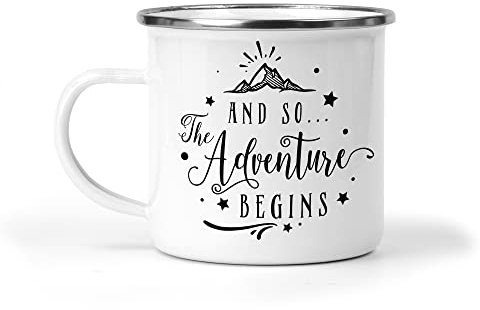 Enamel Mug and So The Adventure Begins Indoor Outdoor Cup Father's Day Gift for Him Her Tea Coffee Camping Hiking Walking Dads Mums Birthday