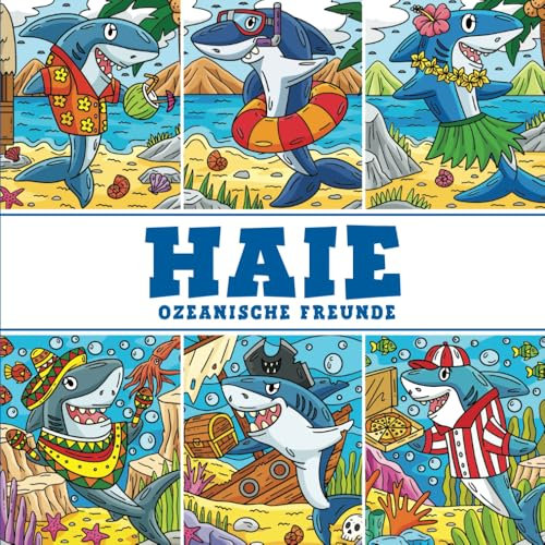 Haie - Ozeanische Freunde: Ein Malbuch