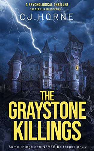 The Graystone Killings: A gripping psychological thriller (The Ella Mills Mysteries Book 1) (Ella Mills Series) (English Edition)
