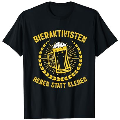 Bieraktivisten Lustig Sauf Bier Biertrinker Spruch Männer T-Shirt