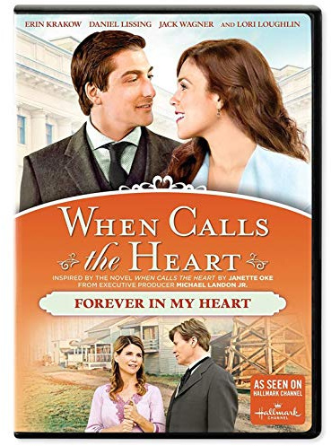 When Calls The Heart: Forever In My Heart
