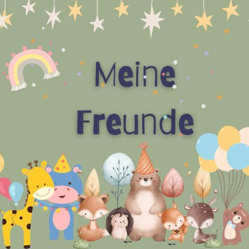 Freundebuch „Tierwelt – Ein Album für meine ersten Freunde“: Ein Begleiter für Kinder ab 3 Jahren