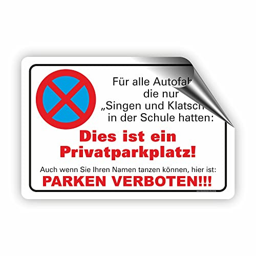 Fassbender-Druck SINGEN UND KLATSCHEN - Parken Verboten Schild zum Markieren vom Absoluten Parkverbot oder Privatgrundstück - Lustiges FUN Parkplatz Aufkleber (60x40cm)