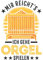 Orgel Tagesplaner: Mir reicht's Ich gehe Orgel spielen Organist / Kalender 2022 / Wochenplaner Tagesplaner Planer / Planungsbuch To-Do-Liste / 6x9 Zoll / 100 ausfüllbare Seiten