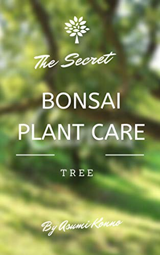 Bonsai Plant Care (English Edition)