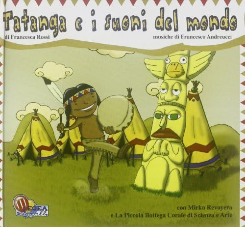 Tatanga E I Suoni Del Mondo
